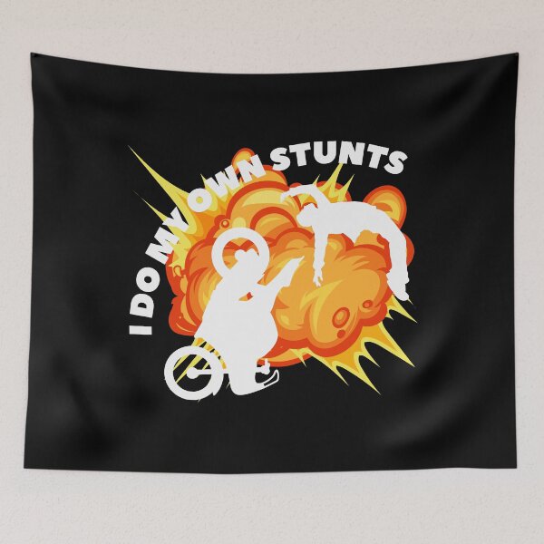 Item preview, I Do My Own Stunts designed and sold by UNK-Fatigues.