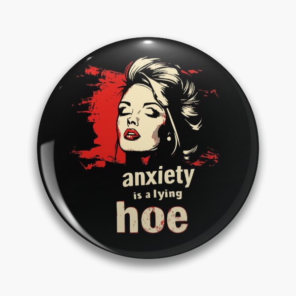 Artikelvorschau, anxiety is a lying hoe entworfen und verkauft von Cynora.
