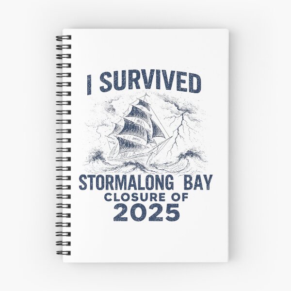 Item preview, I Survived the Stormalong Bay Closure of 2025 designed and sold by Nerd Out!.