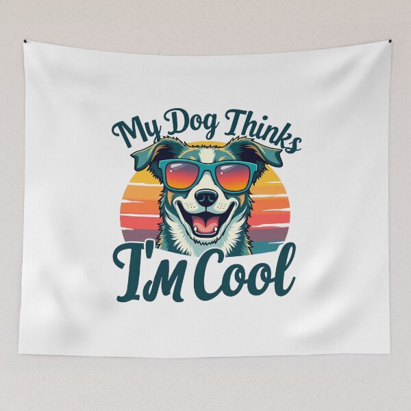 Item preview, My Dog Thinks I’m Cool designed and sold by vivid-vibes-art.