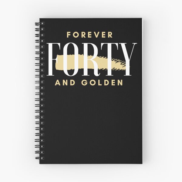 Item preview, Forever Forty And Golden designed and sold by Enhanceinner “Living The Life”.