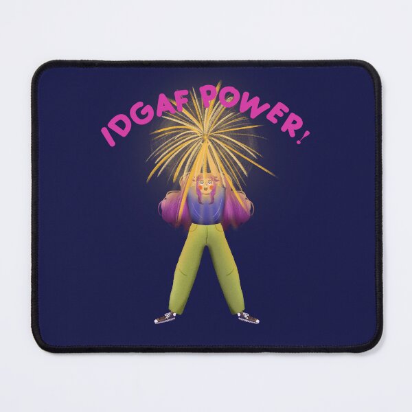 Item preview, IDGAF power! designed and sold by TarallaATratti.