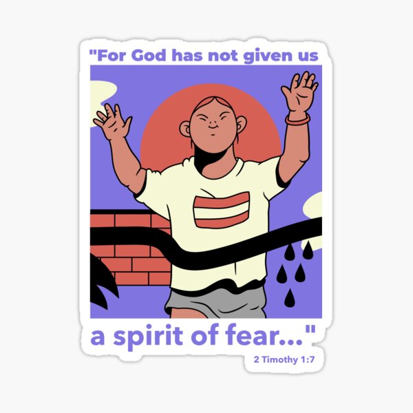 Item preview, For God has not given us a spirit of fear- 2 Timothy 1:7 designed and sold by dreamlandbuyers.