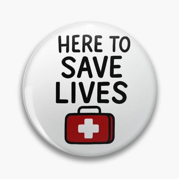 Item preview, Here to save lives  designed and sold by FarieArt.