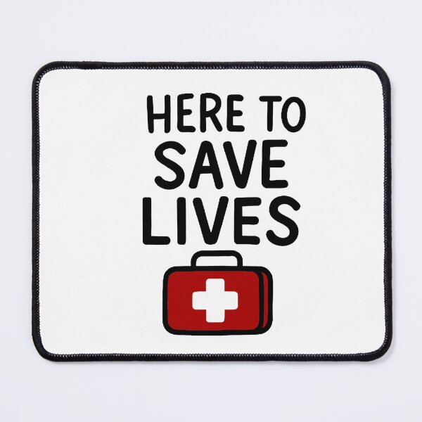 Item preview, Here to save lives designed and sold by FarieArt.