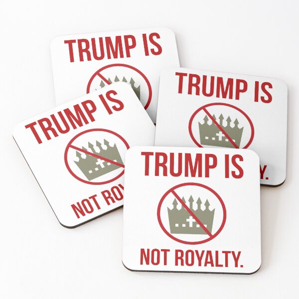 Item preview, Trump is not royalty  designed and sold by Rachel the Artist .