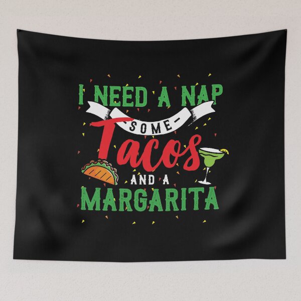 Item preview, I Need a Nap Tacos and Margarita Design designed and sold by AllStarMerch.