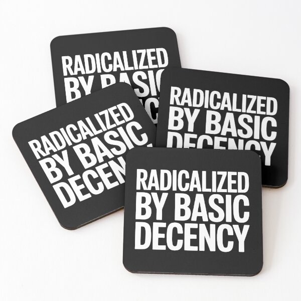 Item preview, Radicalized By Basic Decency Social Democracy - The Perfect Gift for People Who Still Believe in Kindness, Fairness, and Common Sense. designed and sold by ZyziowskyArt.