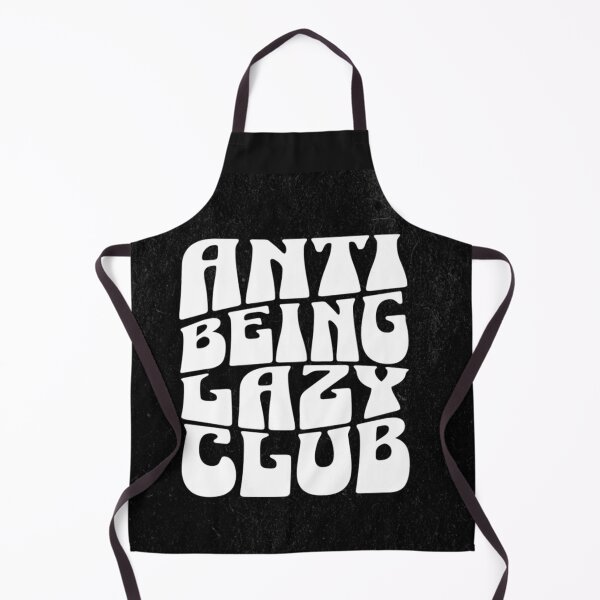 Item preview, Anti-being lazy club design designed and sold by Motivated Sensei.