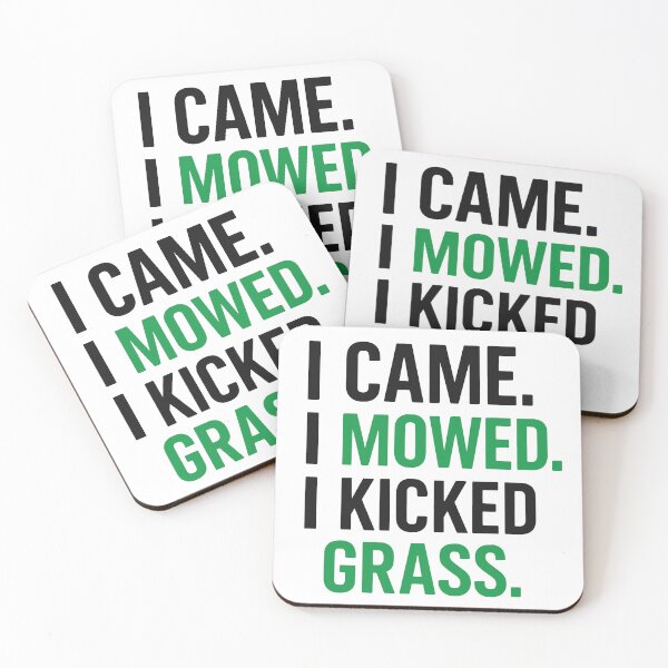 Item preview, I Came I Mowed I Kicked Grass Funny Lawn Mowing designed and sold by JackCurtis1991.