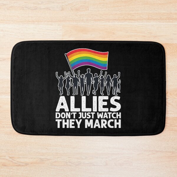 Item preview, ALLIES DON'T JUST WATCH, THEY MARCH - LGBTQIA+ GIFT designed and sold by KEF Custom.