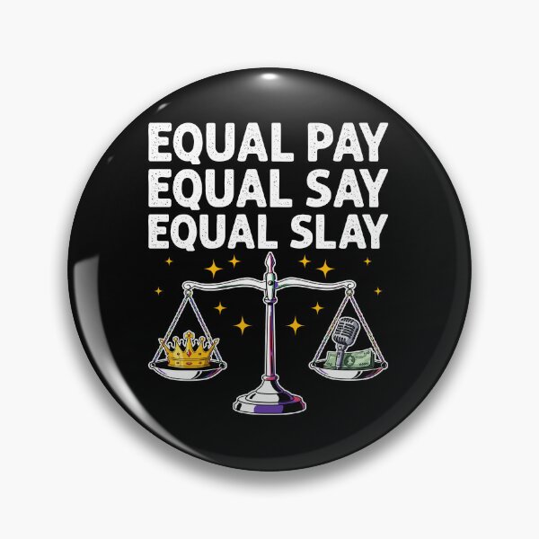 Item preview, EQUAL PAY, EQUAL SAY, EQUAL SLAY -  LGBTQIA+ GIFT designed and sold by KEF Custom.