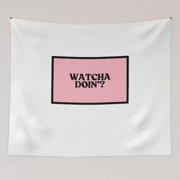 Item preview, Watcha Doin'? designed and sold by CharmStudio.