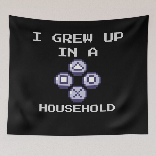 Item preview, I grew up in a PS household designed and sold by FlynnWolf.