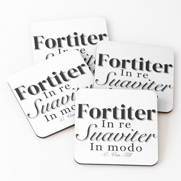 Item preview, Fortiter in re Suaviter in modo (Strong in deed, gentle in manner) designed and sold by stella literarium.