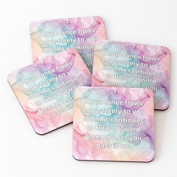Item preview, Abundance flows more freely to you when it continues to flow outward from you, as you pass it on. designed and sold by FlutterByH.