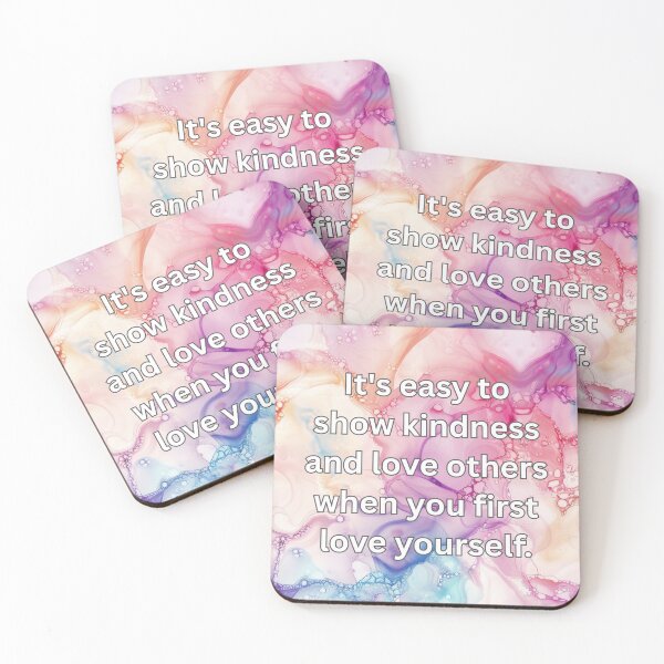 Item preview, It's easy to show kindness and love others when you first love yourself. designed and sold by FlutterByH.