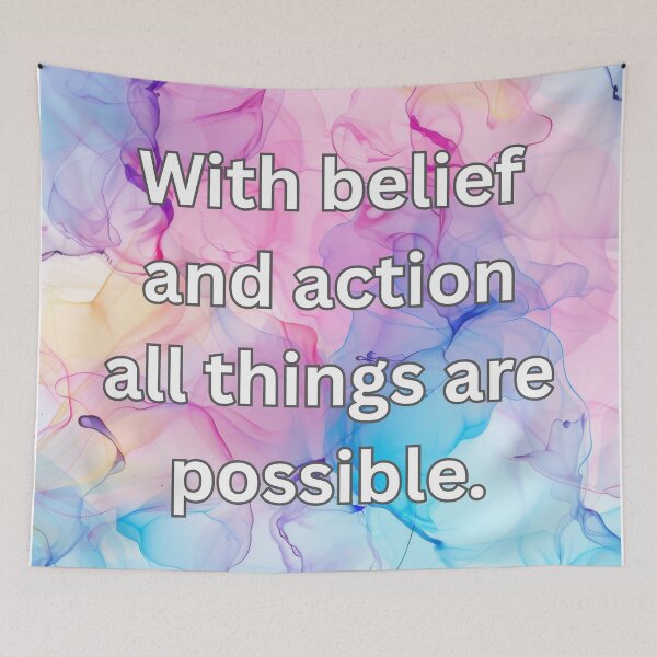 Item preview, With belief and action all things are possible. designed and sold by FlutterByH.