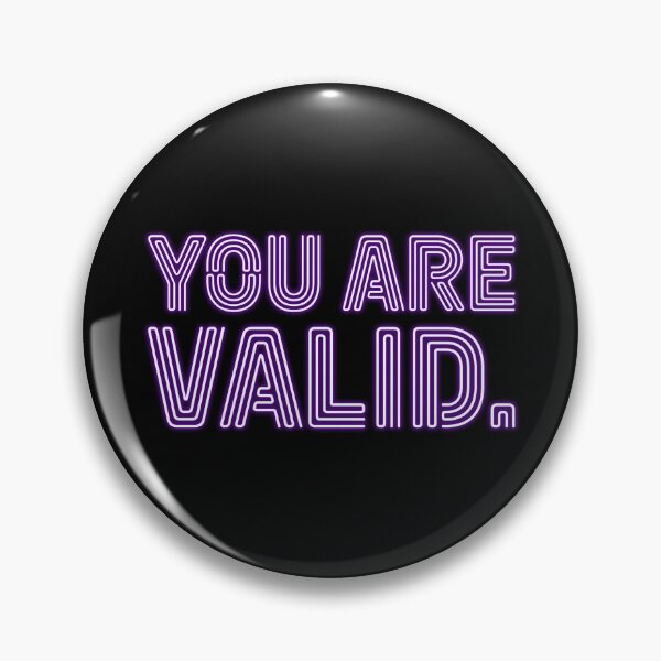 Item preview, You Are Valid - Purple designed and sold by sillyjess.