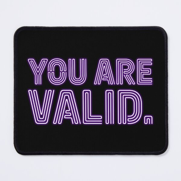Item preview, You Are Valid - Purple designed and sold by sillyjess.