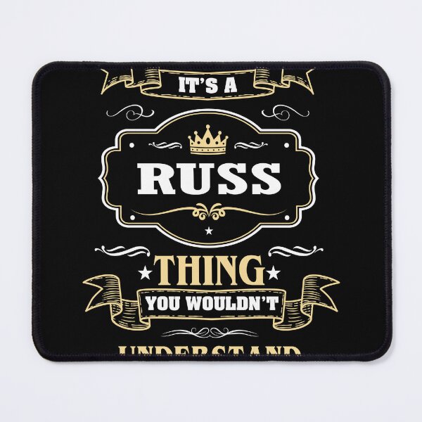 Item preview, It Is A Russ Thing You Wouldn't Understand Russ Name Shirt designed and sold by Opera-Dan.