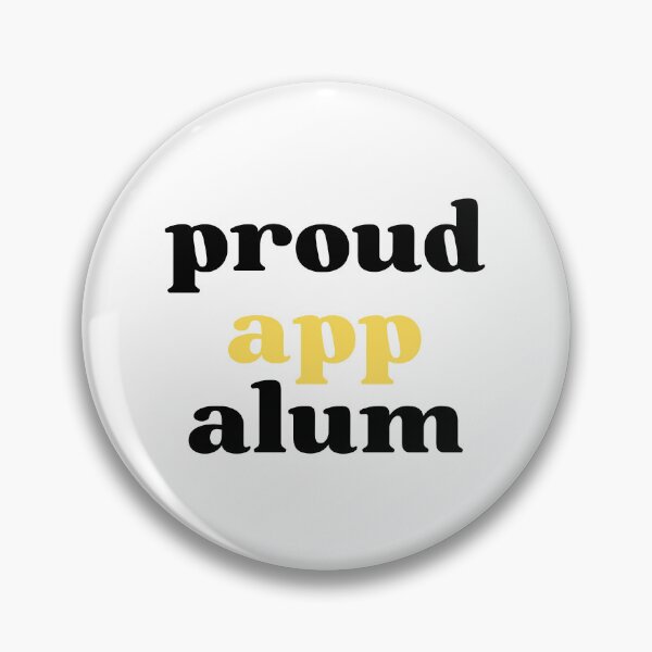 Item preview, Proud App State Alum - Black & Gold designed and sold by misshinmiddle.