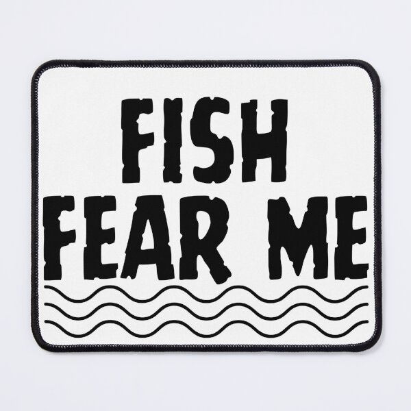 Item preview, Fish Fear Me designed and sold by kestey.