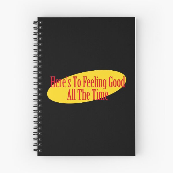 Artikelvorschau, Seinfeld Here's To Feeling Good All The Time entworfen und verkauft von LibStix.