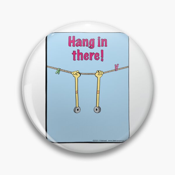 Item preview, Hang In There! designed and sold by Bleeker Comic.