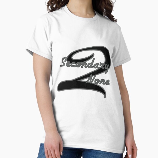 Item preview, Secondary to none team logo designed and sold by MrDaddyTs.