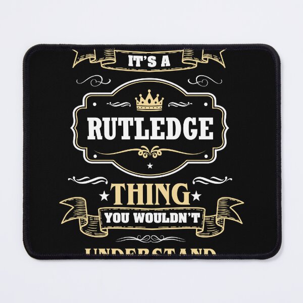 Item preview, It Is A Rutledge Thing You Wouldn't Understand Rutledge Name Shirt designed and sold by Opera-Dan.