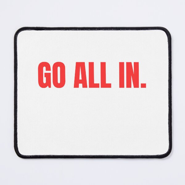 Item preview, Go all in designed and sold by ChiWellness Shop.