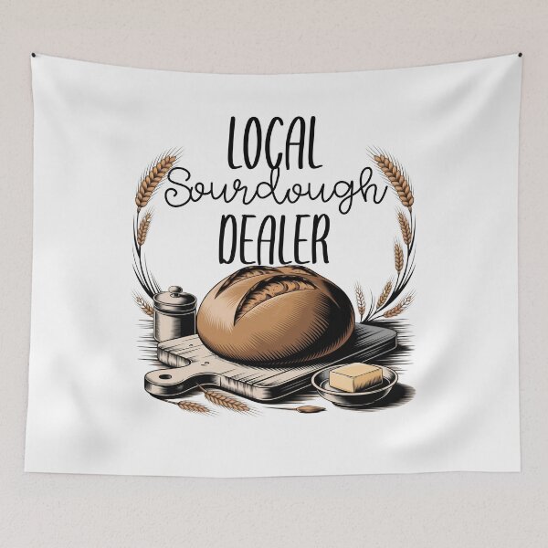 Item preview, Sourdough- Local Sourdough Dealer  designed and sold by WildHoney1019.