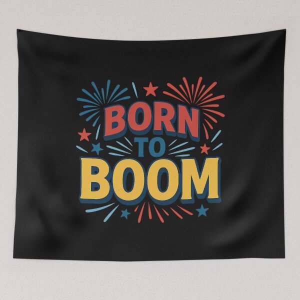 Item preview, Born to Boom designed and sold by ALITOPRINCE.