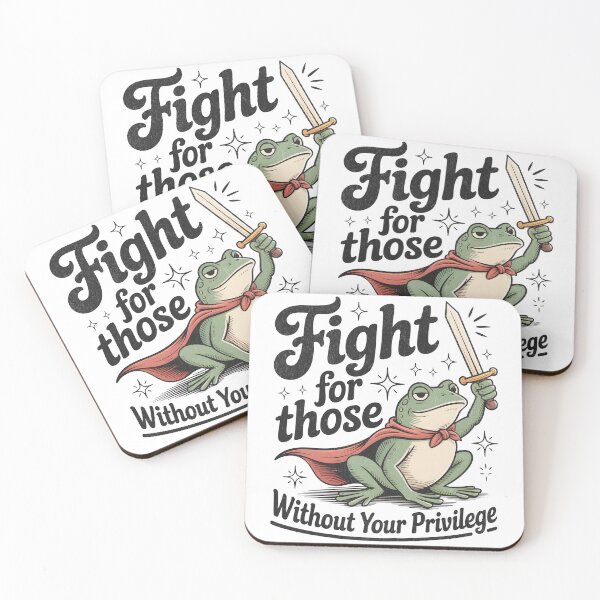 Item preview, Fight for Those Without Your Privilege designed and sold by BeansterNL.