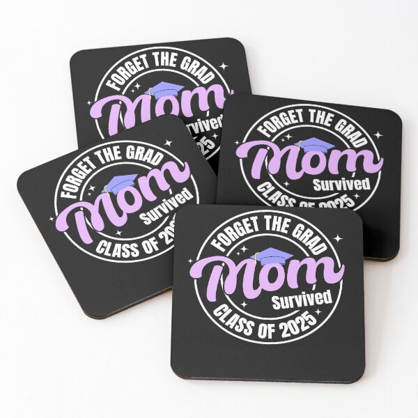 Item preview, Forget the Grad Mom Survived Class of 2025 designed and sold by SakuraPxl.