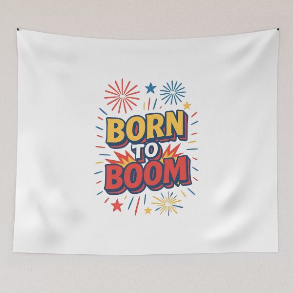 Item preview, Born to Boom designed and sold by ALITOPRINCE.