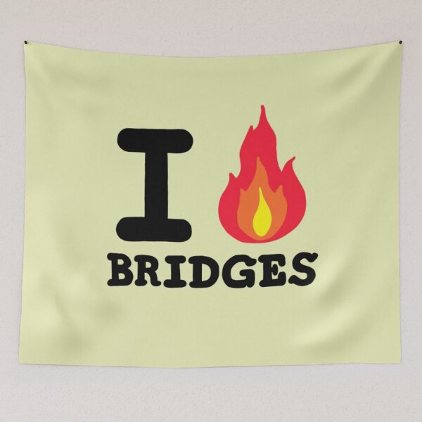 Item preview, hand drawn i burn bridges print  designed and sold by miss madison creates.