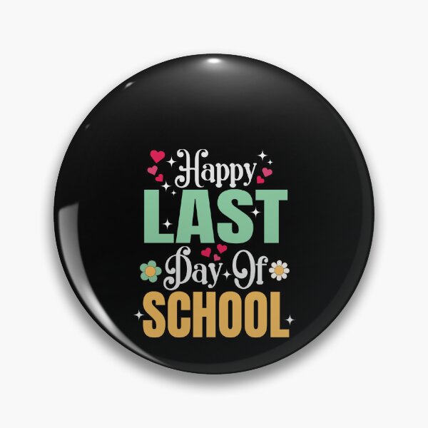Item preview, Happy Last Day Of School Teacher Students Graduation designed and sold by SakuraPxl.