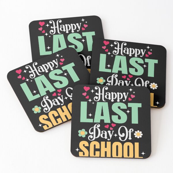 Item preview, Happy Last Day Of School Teacher Students Graduation designed and sold by SakuraPxl.
