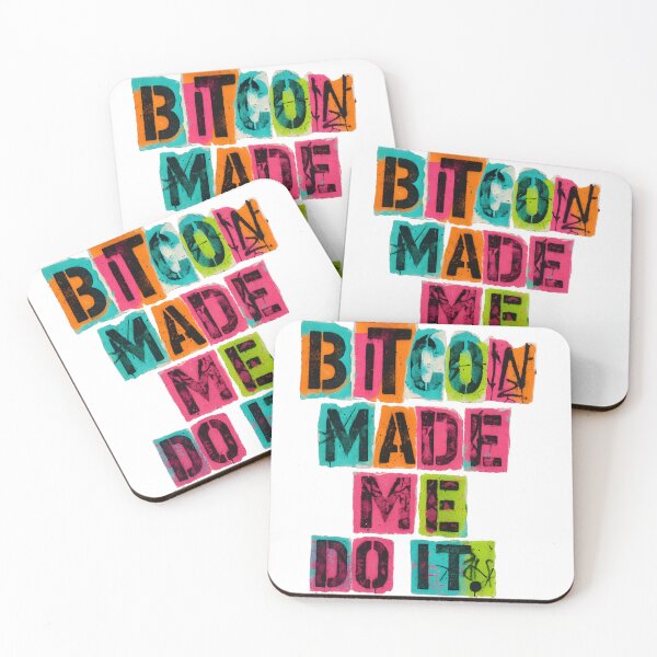 Item preview, Bitcoin Made Me Do It – NeoPunk Street Slogan designed and sold by oneof21million.