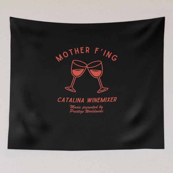 Item preview, Mother F'ing Catalina Winemixer designed and sold by NicMacTees.