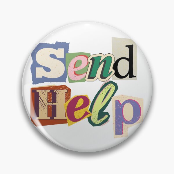 Item preview, Send Help designed and sold by NicMacTees.