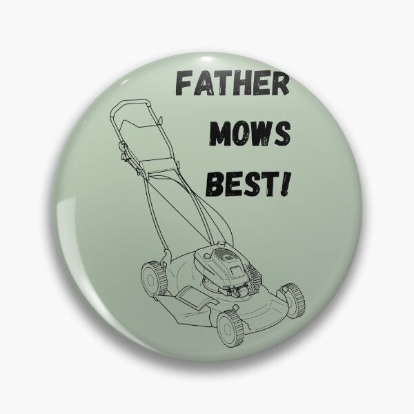 Item preview, Father Mows Best - Father's Day designed and sold by Julianna Reyes Designs.