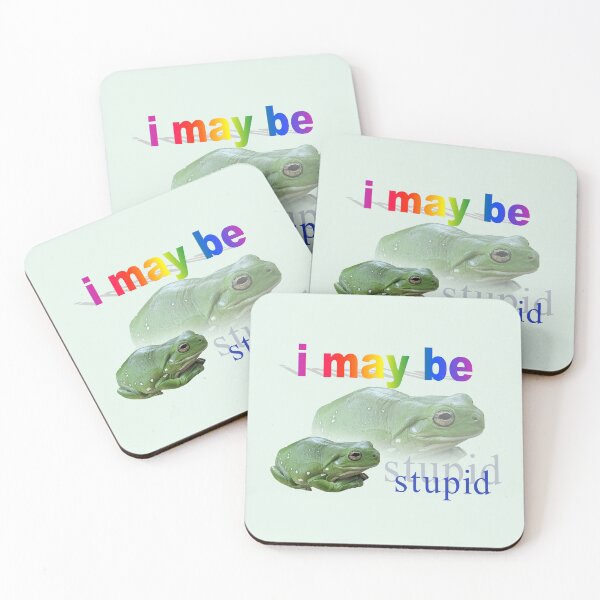 Item preview, I may be stupid frog word art designed and sold by snazzyseagull.