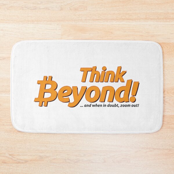 Item preview, Bitcoin - Think beyond! designed and sold by Nana-and-Mo.