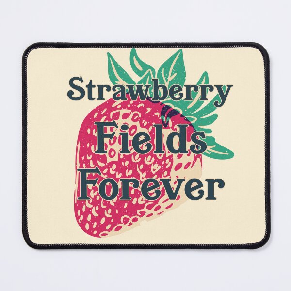 Item preview, Strawberry Fields Forever designed and sold by PeoplizeIt.
