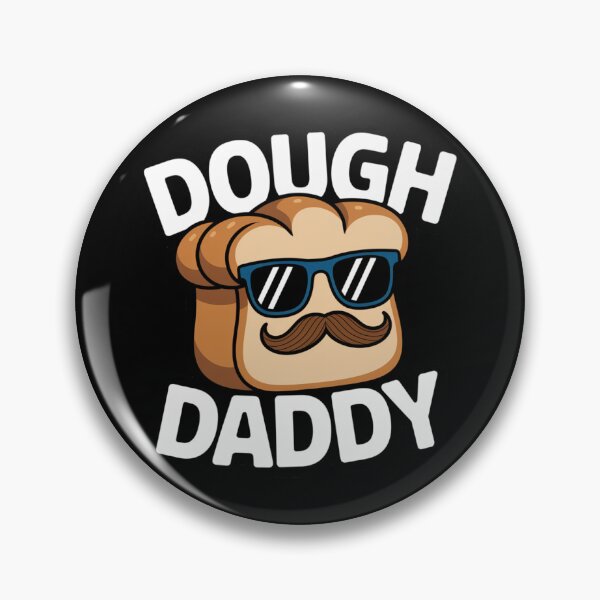 Item preview, Dough Daddy - Funny Baking Dad Loaf designed and sold by KZbubble.