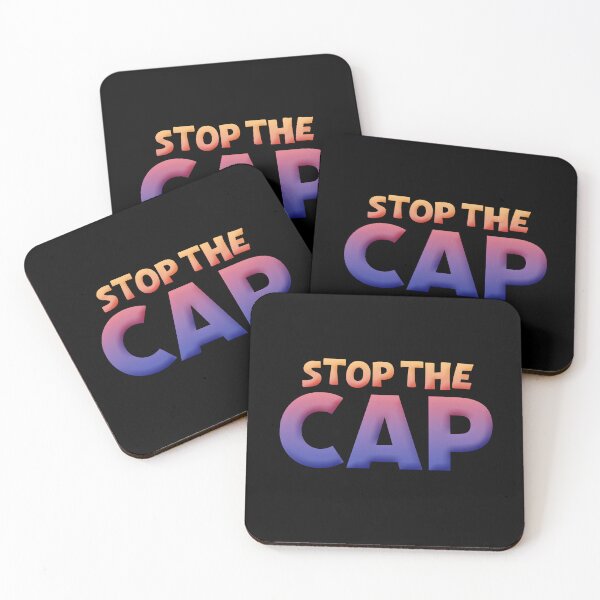 Item preview, Stop The Cap in Sunset Gradient designed and sold by Memes N Lore .