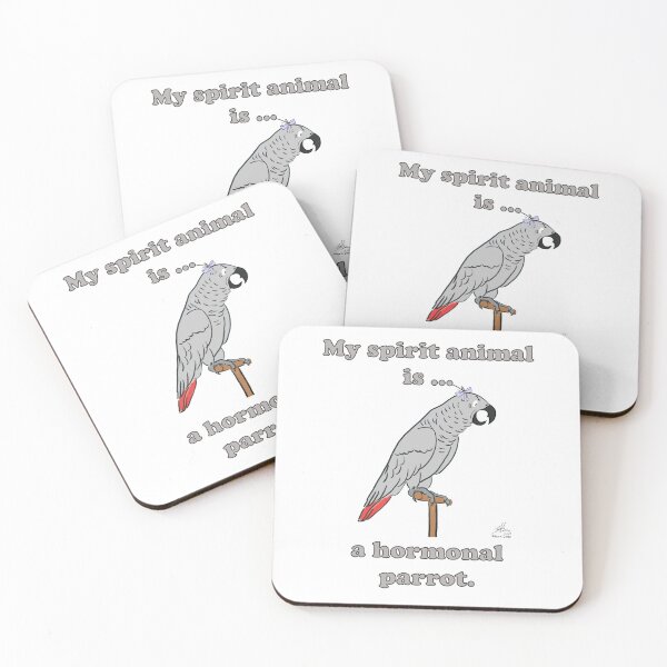 Item preview, My Spirit Animal is a Hormonal Parrot African Grey Woman designed and sold by Laughing Parrot Studio.